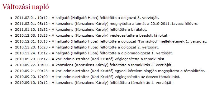 A feltöltést a hallgató helyett a tanszéki és a kari adminisztrátor is elvégezheti, az oktató nem.