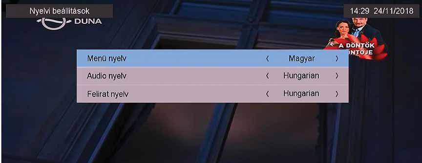 5.4 Személyes beállítások 5.4.1 Nyelvi beállítások 5.4.2 Szülői felügyelet Gyermekeit megvédheti a nem kívánt tévé műsorok elérésétől.