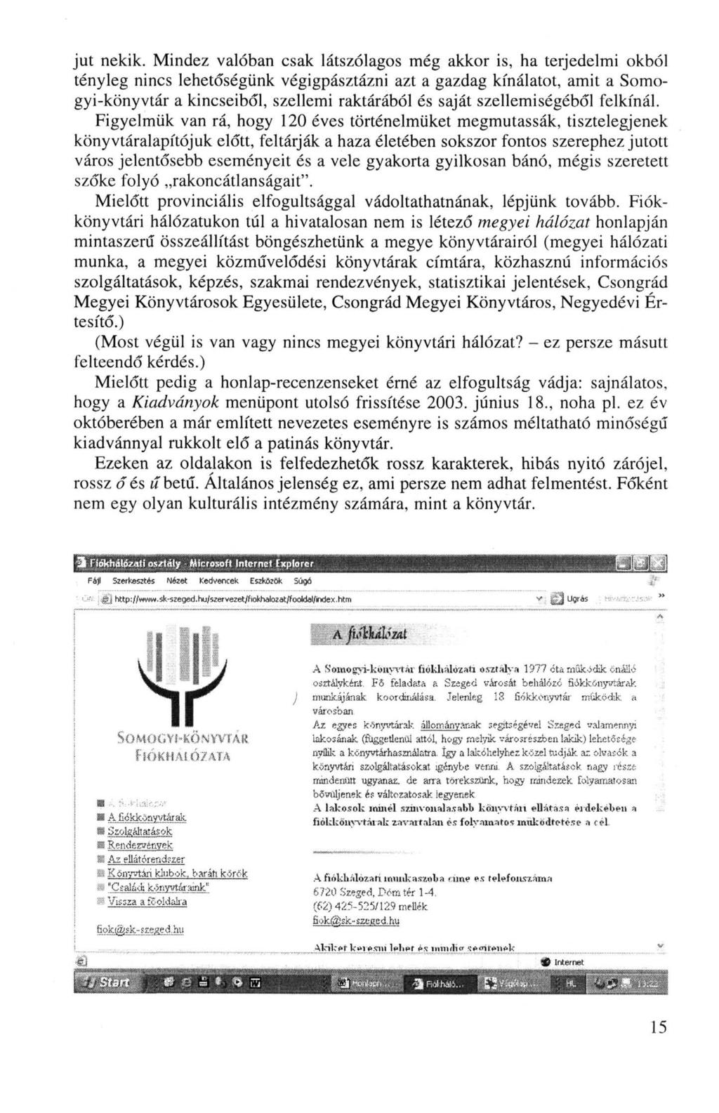 jut nekik.
