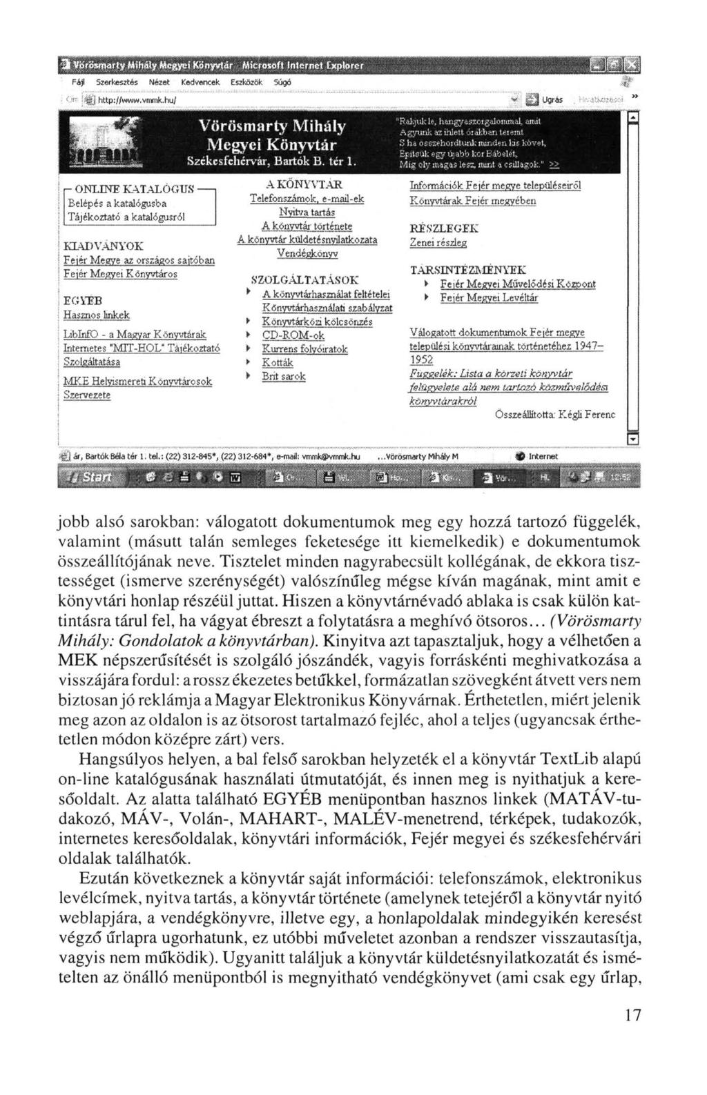 jobb alsó sarokban: válogatott dokumentumok meg egy hozzá tartozó függelék, valamint (másutt talán semleges feketesége itt kiemelkedik) e dokumentumok összeállítójának neve.