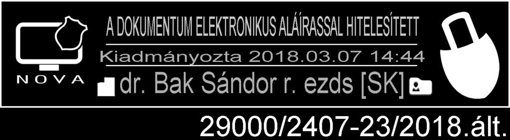 ezredes az ORFK Személyügyi Főigazgatóság Humánigazgatási Szolgálat vezetője tartson tájékoztatót a Rendőrség személyi állománya részére 2017. december végén biztosított egyszeri juttatásról.