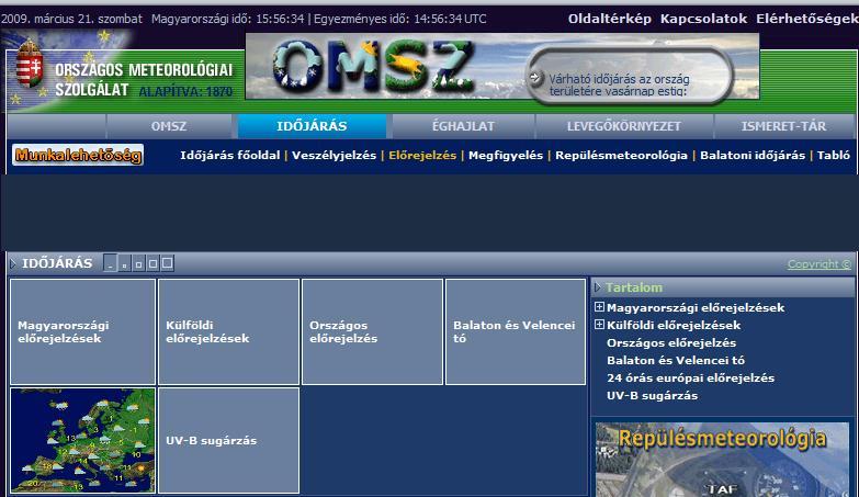 Ha meg szeretnénk nézni az előrejelzéseket akkor kattintsunk a