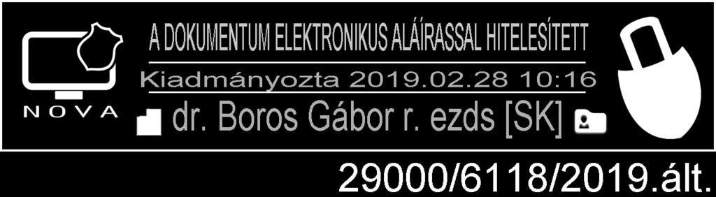 Utasítások: 1. 9/2019. (II. 27.) ORFK utasítás a 2019.