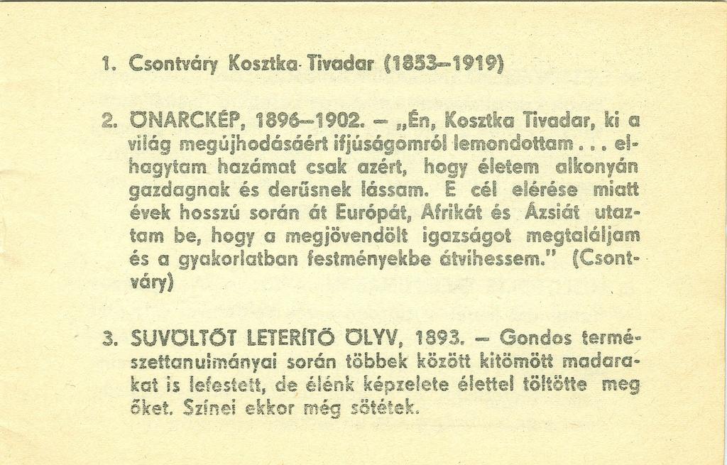 1. Csontvó..y KoS%tka- Tivadar (1853--1919) 2. ONARCKÉP. 1896-1902. -,,~n5 Kosztko Tivadar, ki cll vilóg megújhodósóért ifjúsógomróllemondottam.