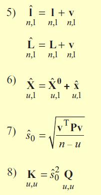 posteriori középhiba : normál egyenletek megoldása, ahol a Q mátrix az ismeretlenek kofaktor mátrixa : javítások :