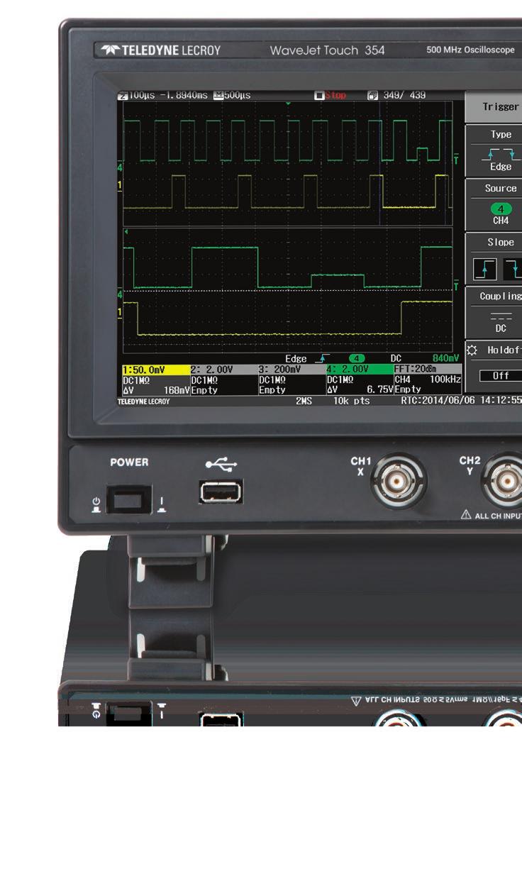 WAVEJET TOUCH The WaveJet Touch delivers the performance, features, and touch screen user interface to simplify operation and shorten debug time. 4 1. 7.