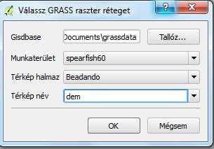 meg. (A korábban a GRASS-ban készült térképhalmazunkból nyissuk meg a dem réteget, melyen a lehatárolást