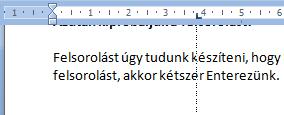 Azután kipróbáljuk a felsorolást! Felsorolást úgy tudunk készíteni, hogy kötőjellel kezdjük a felsorolást, majd Enter-t ütünk. Ha befejeztük a felsorolást, akkor kétszer Enterezünk.