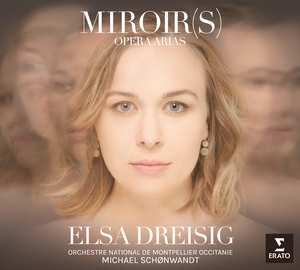 MIROIRS ELSA DREISIG 0190295634131 C13 Elsa Dreisig francia-dán szoprán énekesnő a 2016.