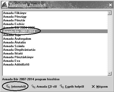 Modul és frissítő fájl helyének kiválasztása Válassza ki azt a modult, melyet frissíteni szeretne, majd kattintson az Internetről feliratra!