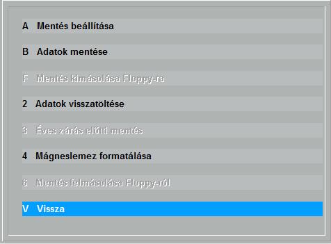 12. Adatok mentése, visszatöltése Az adatok mentése és visszatöltése a következőképpen történik: Ha még nem voltak beállítva a mentés és a visszatöltés paraméterei, akkor ezt meg kell tenni.