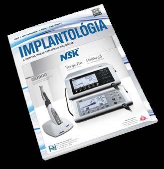 IMPLANTOLÓGIA 2004-ben határoztunk arról, hogy a fogorvoslás egy-egy, akár ön tevékenységként is végzett területéről összefoglaló jellegű, külön lapszámokat adunk ki.