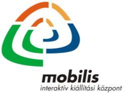 Kísérletbazár Felhívás iskolai csapatok számára 1 A Mobilis Interaktív Kiállítási Központ 2019.