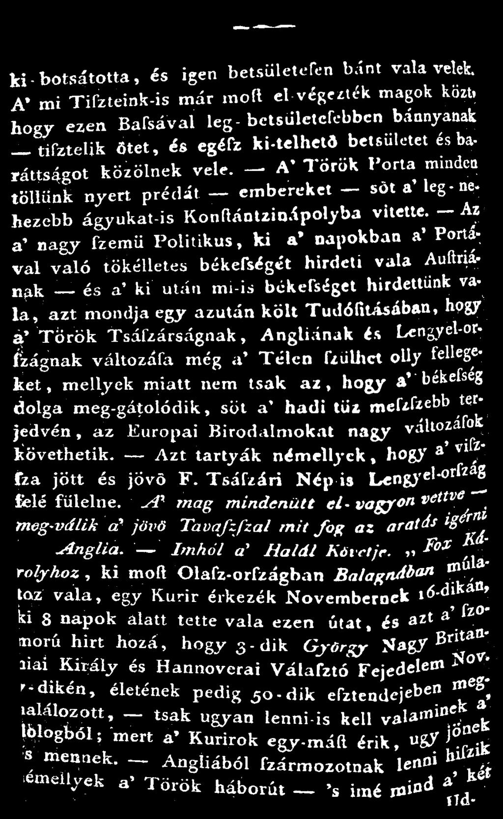 hogy a' Török Tsáfzárságnak, Angliának és Lengyel-orfzágnak változata még a' Télen Iziilhc!