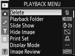 Visszajátszási lehetőségek: A Playback (Visszajátszás) menü A playback (visszajátszás) menü a következő beállításokat tartalmazza.
