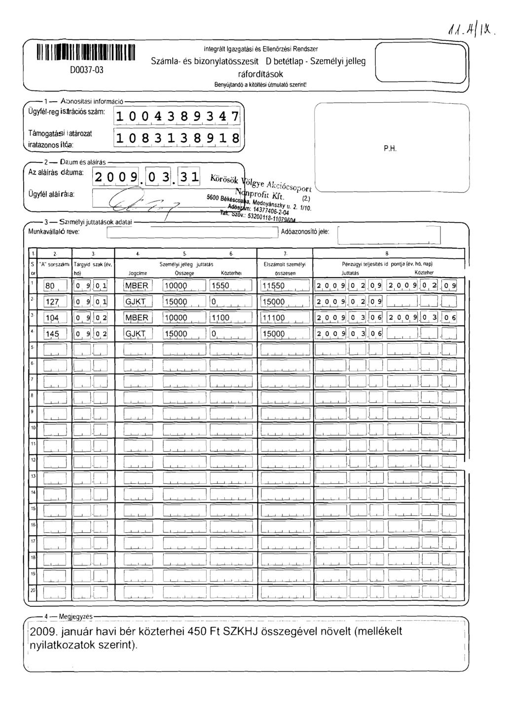 r~--'-------ntegra-'t 1 - Ügyfé-reg is(frácíós szám: ----- d).ff-/t(.