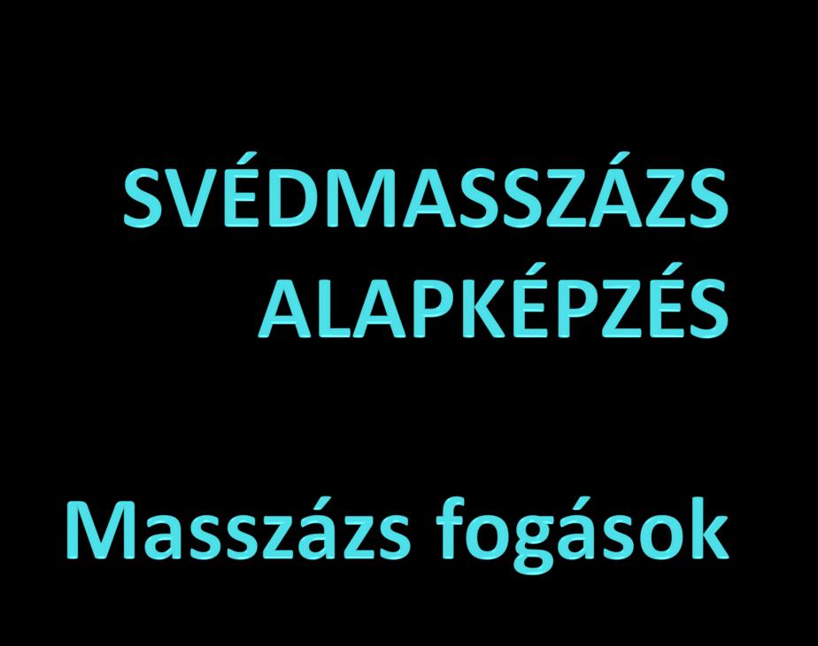 BESSIMEON Általános masszázsfogások