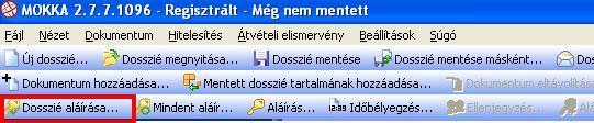 8. Dosszié aláírása és időbélyegzése Az alábbiakban egy példán keresztül mutatjuk be egy új dosszié aláírásának folyamatát.