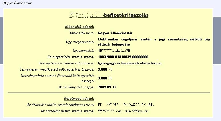 A Költségtérítés-befizetési igazolás pontra duplán kattintva meggyőződhet arról, hogy a befizetést elfogadták-e. Ha nem ismert a szoftver számára a dokumentum formátuma, válasszuk a 2.