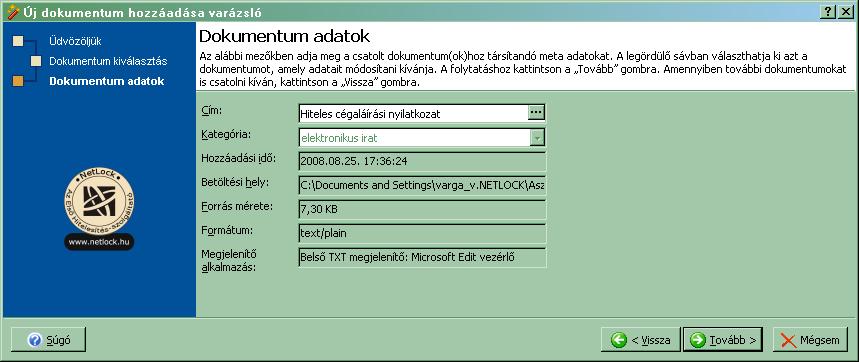 7. Ezt a Dokumentum menü, Dokumentum hozzáadása pontjával tudjuk kezdeményezni. 8.