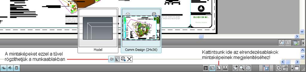 A mintaképek megjelenítéséhez kattintsunk az állapotsor Quick View Layouts ikonjára! Ez az ikon akkor jelenik meg, ha az állapotsor helyi menüjében bekapcsoltuk a Quick View Layouts kapcsolót.