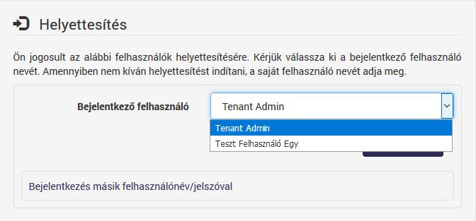 9.6.2 Csoportos helyettesítés beállítása Lehetőség van helyettesítéseket létrehozni felhasználói csoportok megadásával.