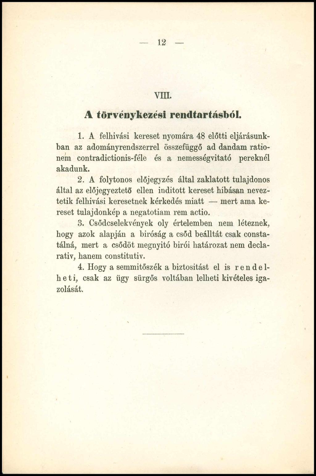 12 VIII. A törvénykezési rendtartásból. 1.