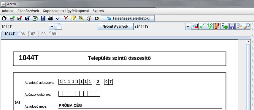 alnyomtatványból viszont annyit hozhat létre amennyi szükséges. A kötegben új nyomtatvány úgy hozható létre, ha az értéklistából kiválasztja a nyomtatvány típusát (pl.:1044t) és kattint a gombra.