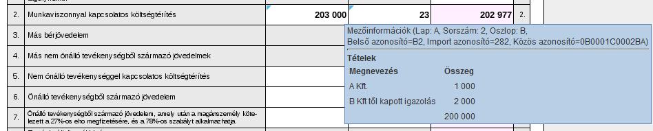 Ha az egeret a mező felé húzza, a megjelenő megjegyzés/segítség ablakban a mezőhöz rögzített tételek is megjelennek.