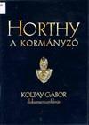 Horthy a kormányzó (2007) DVD 588 Készítette: Koltay Gábor Közreműködik: Almási Szabó János, Bíró Zoltán, Boross Péter.