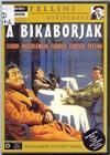 Biciklitolvajok (1948) feliratos DVD 3852 Rend.: Vittorio De Sica Szereplők: Lamberto Maggiorani, Enzo Staiola, Lianella Carell.