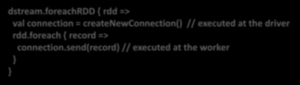 Output operátorok Eredmények kiírása print() saveastextfiles(prefix, [suffix]) saveasobjectfiles(prefix, [suffix]) saveashadoopfiles(prefix, [suffix]) foreachrdd(func) foreachrdd: adat kimentése