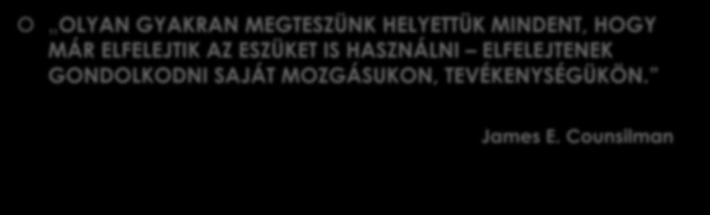 OLYAN GYAKRAN MEGTESZÜNK HELYETTÜK MINDENT, HOGY MÁR ELFELEJTIK AZ ESZÜKET IS