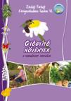 A szemléletformáló füzetek mellett 3 korosztály (óvodás, kisiskolás és