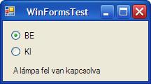 169 A megjelenését átállíthatjuk gombszerűvé az Appearance tulajdonsággal: Nyílván egy formon belül előfordulhatnak különálló RadioButton csoportok, ekkor, hogy ne zavarják egymást el kell különíteni