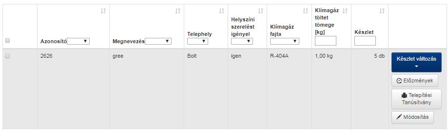 I.2. Adatmódosítás A módosítás gomb segítségével a berendezés adatai módosíthatók (megnevezés, azonosító, klímagáz fajtája, töltet mennyisége, berendezés