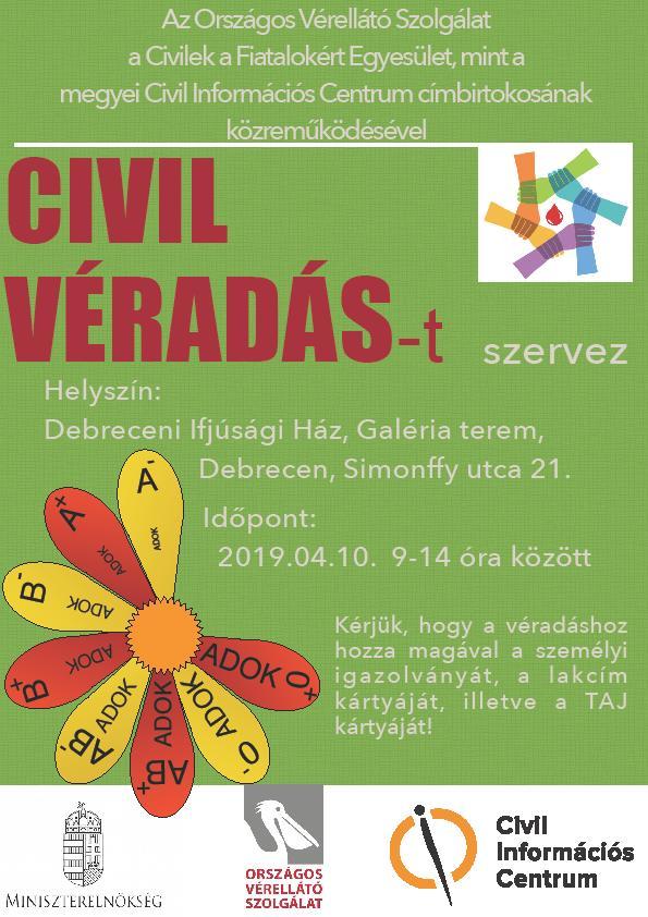 2019. április 10-én került megrendezésre a Civil véradás c. rendezvényünk. Összesen 13 civil szervezet képviseltette magát.