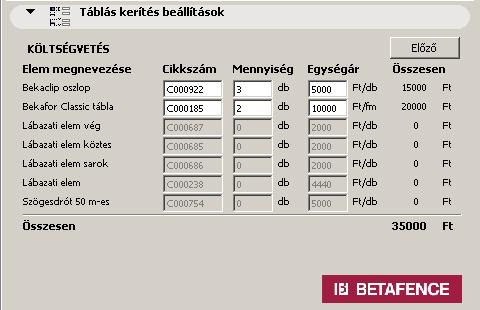 1.3. Költségvetés oldal. Az Alaprajzi és 3D-s beállítások oldalról a Következő feliratú ikon rákattintásával érhető el. Az első oszlopban az Elem megnevezése felirat alatt találhatók a kerítés elemei.