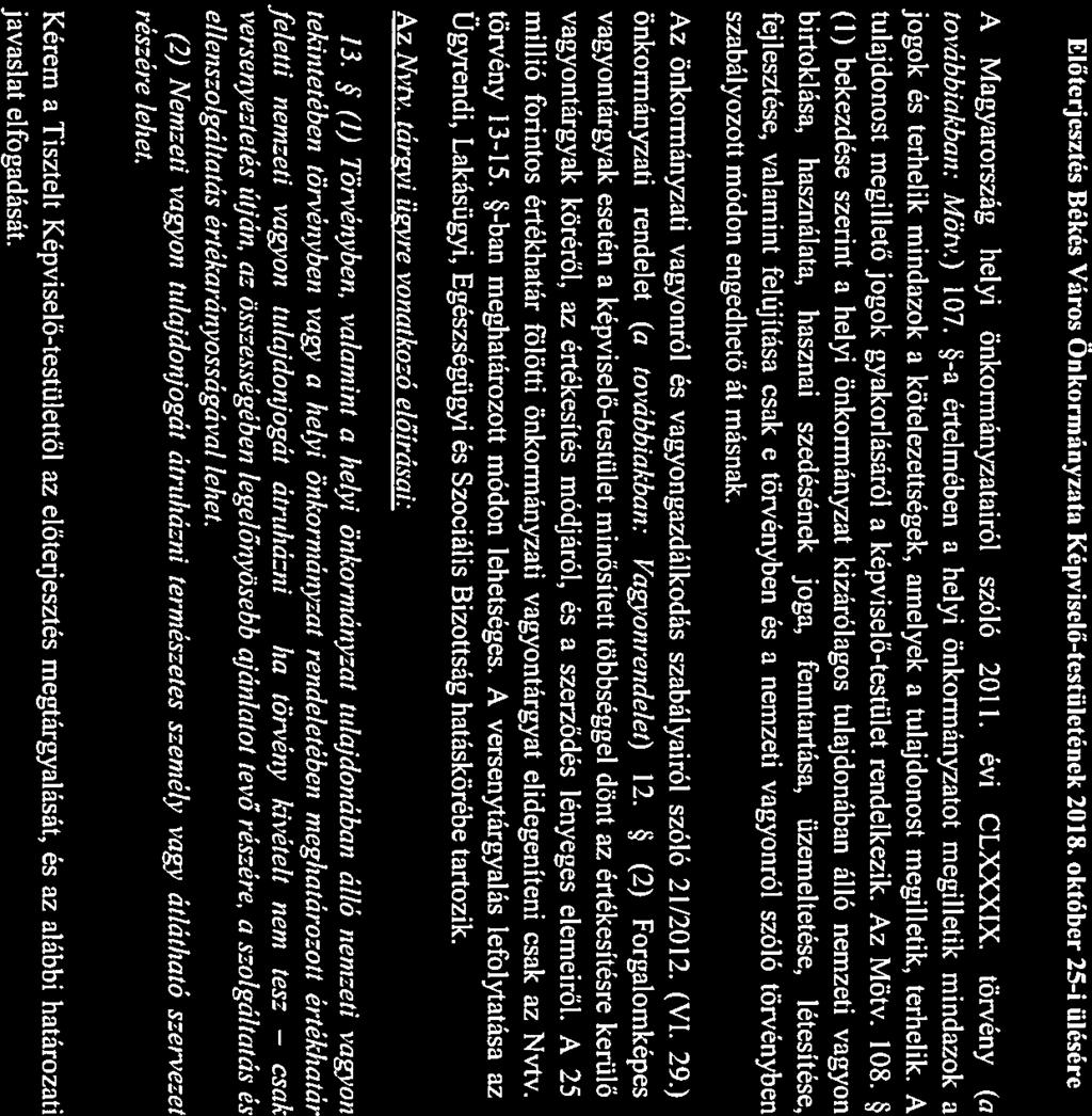 A Magyarország helyi önkormányzatairól szóló 2011. évi CLXXXIX. törvény (ci továbbiakban: Mötv.) 107.