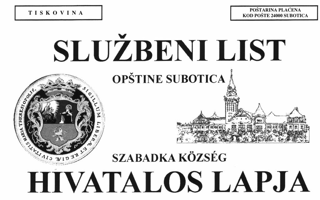 2. SZÁM ÉVFOLYAM: XL KELT: 2004.január 30. ÁRA: 55,00 DN. A közvállalatokról és közérdekű tevékenységek folytatásáról szóló törvény 27.