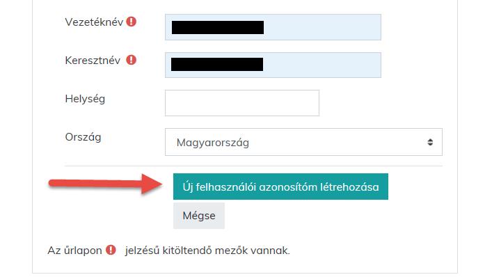 Az alább sorolt, felkiáltójellel jelölt mezők kitöltése kötelező. A mezők kitöltését kérjük, az alábbiak szerint végezze el: Felhasználó név: e-mail cím adandó meg (pl. kovacs.bela@szervezet.