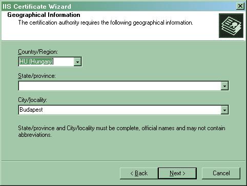 9. A következő ablakban töltse ki az Országkód (Country/Region) (HU), és a Város (City/Locality) mezőt.
