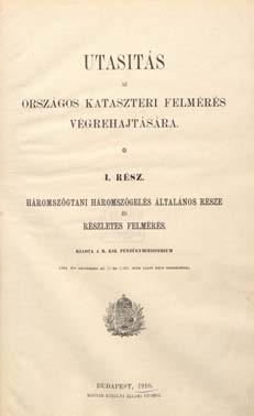 Reisz T. Csaba: A kataszteri felmérési utasítások 9 Az 1904.