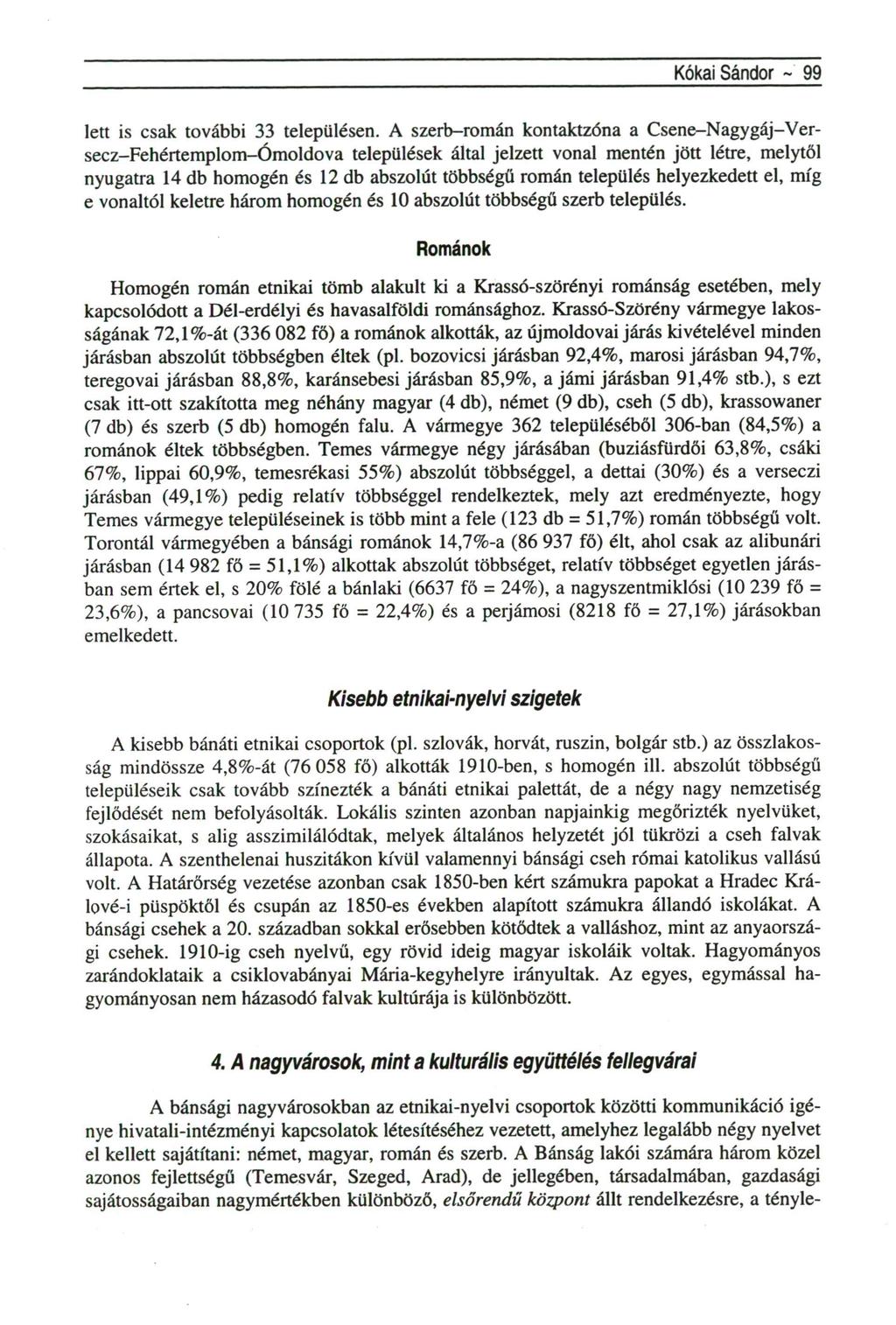 Kókai Sándor ~ 99 lett is csak további településen.