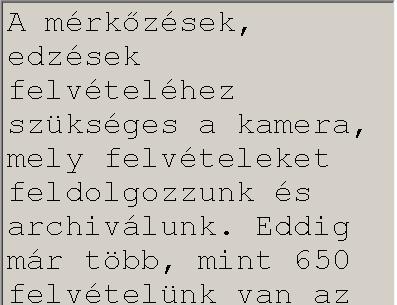 ) Támogatási időszak Kategória Tárgyi eszköz beruházás/felújítás megnevezése