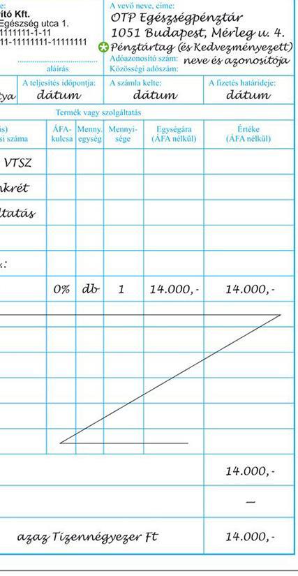 Számla 49 A számla az adóigazgatási azonosításra alkalmas bármely olyan bizonylat, amely legalább a következő elemeket tartalmazza: számla sorszáma, kibocsátó neve, címe, adóigazgatási azonosító