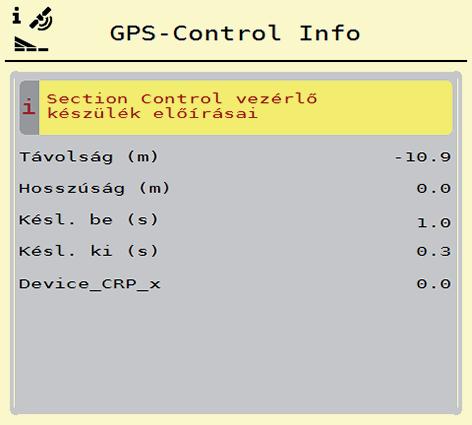 Kezelés AXIS EMC ISOBUS 4 4.4.11 GPS-Control Info A GPS-Control Info menüben tájékozódhat az OptiPoint számítása menüben kiszámított beállítási értékekről.