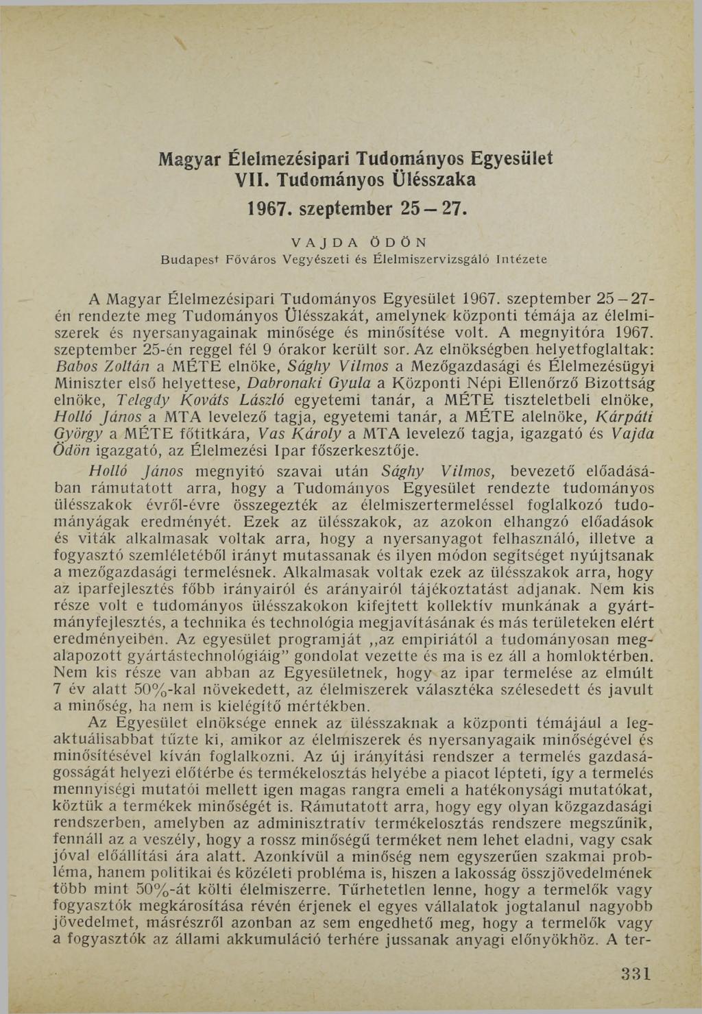 Magyar Élelmezésipari Tudományos Egyesület VII. Tudományos Ülésszaka 1967. szeptember 25 27.
