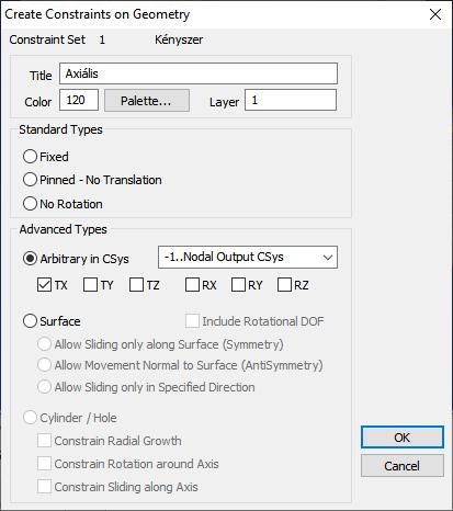 7.5 Kényszer definiálása: Axiális (3) megadjuk a kényszer nevét (opcionális): Title Axiális kiválasztjuk a megfelelő kényszer típusát: Advanced Types Arbitrary in CSys [Nodal Output
