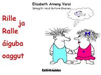 Ámmol ja alit oarpmealli. Somby. Árbevirolaš sámi álbmotmáinnas. Dielku. Eric Hill. Jårgalæddji. 1986 Rille ja Ralle áiguba oaggut. Rille ohcá ja ohcá. Rille ja Ralle oahppaba lohkat.